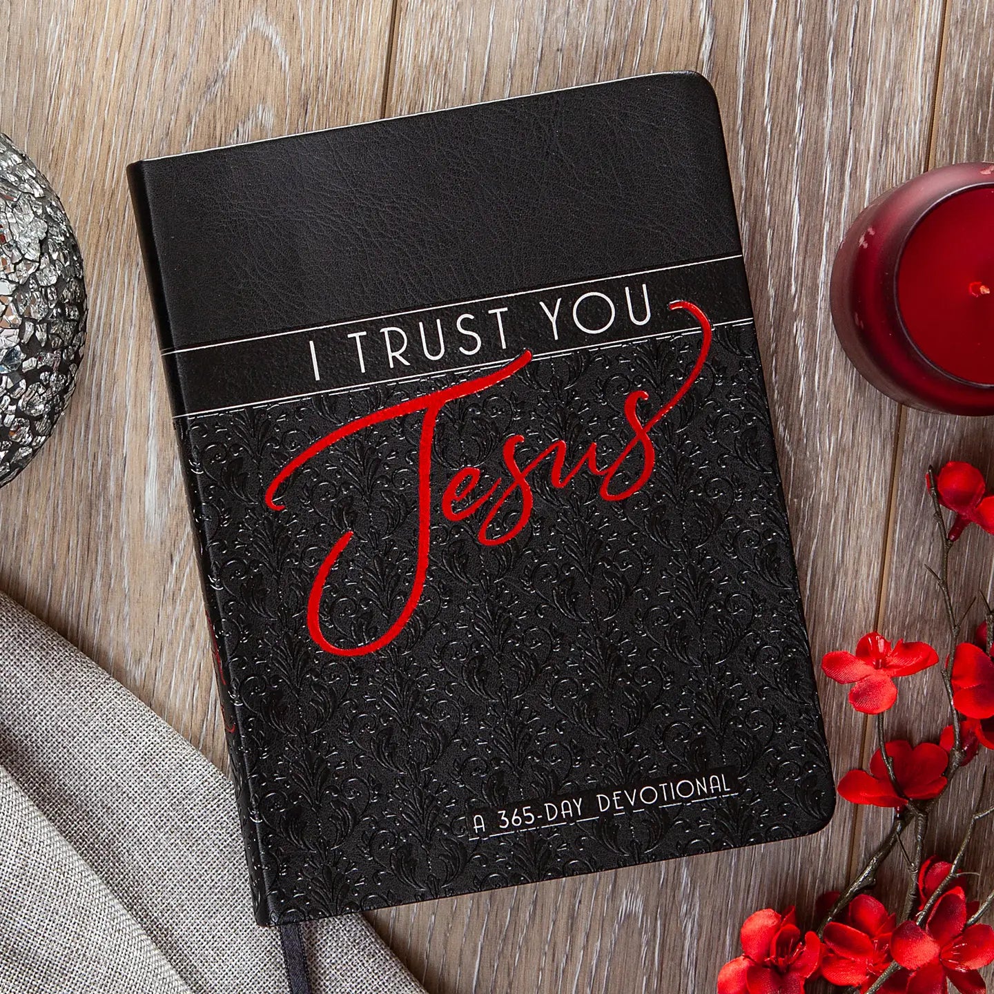 I Trust You, Jesus (6x8, Faux Leather, Yearlong Devotional)